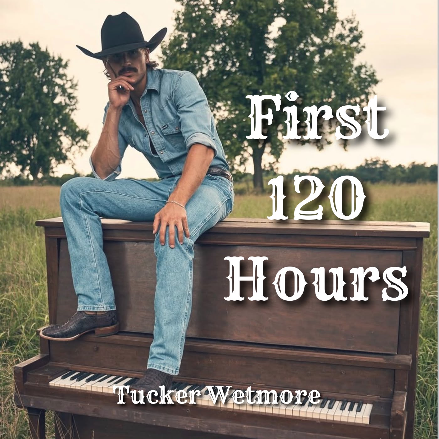 First 120 Hours